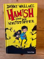 DANNY WALLACE Hamish Und Die Weltstopper (2015)