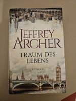 Roman "Traum des Lebens" von Jeffrey Archer