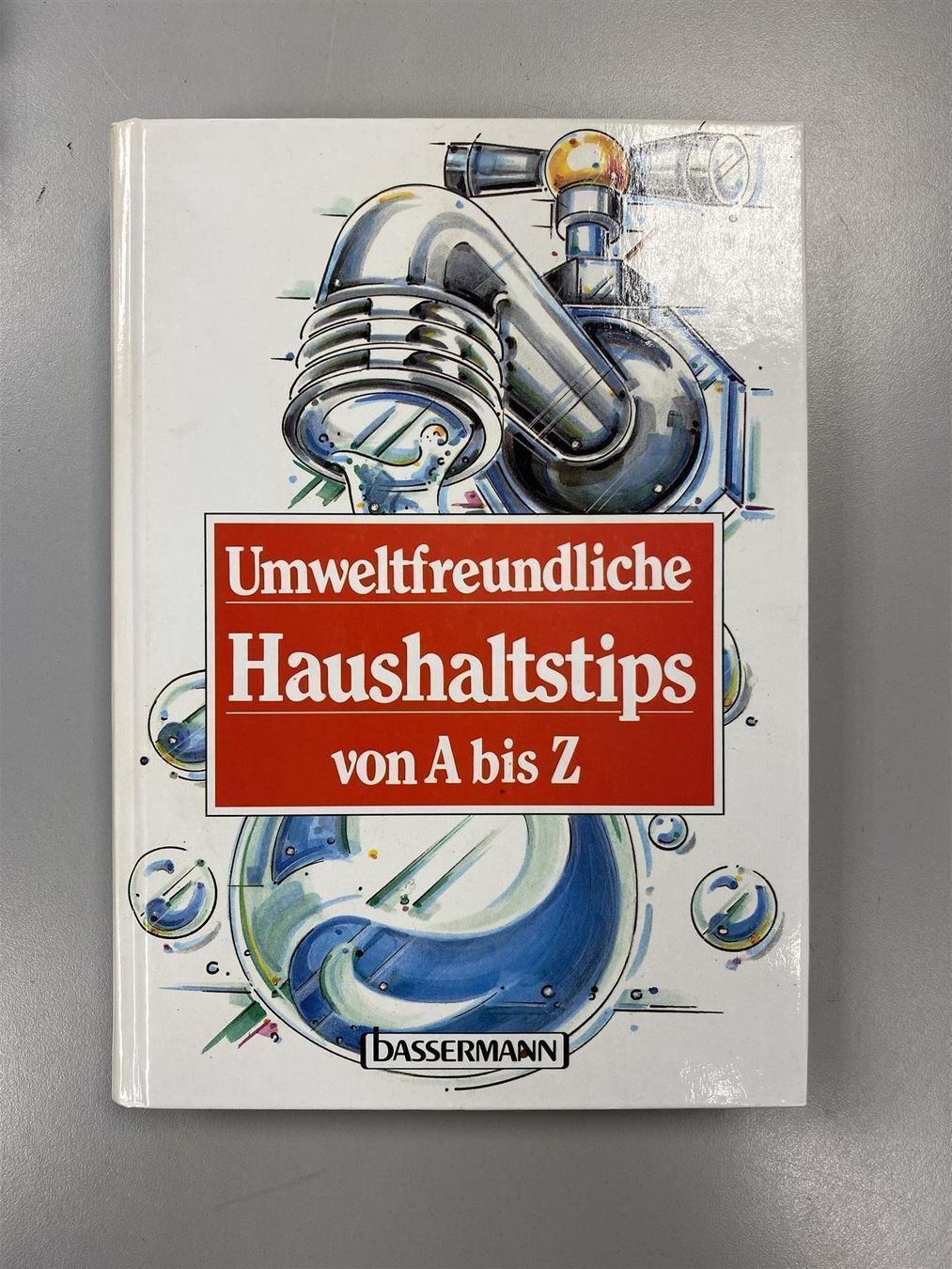 Bücher: Buch Umweltfreundliche- Haushaltstips – Gebraucht aus Wängi von Bmo