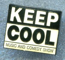 KEEP COOL  Music and Comedy Show