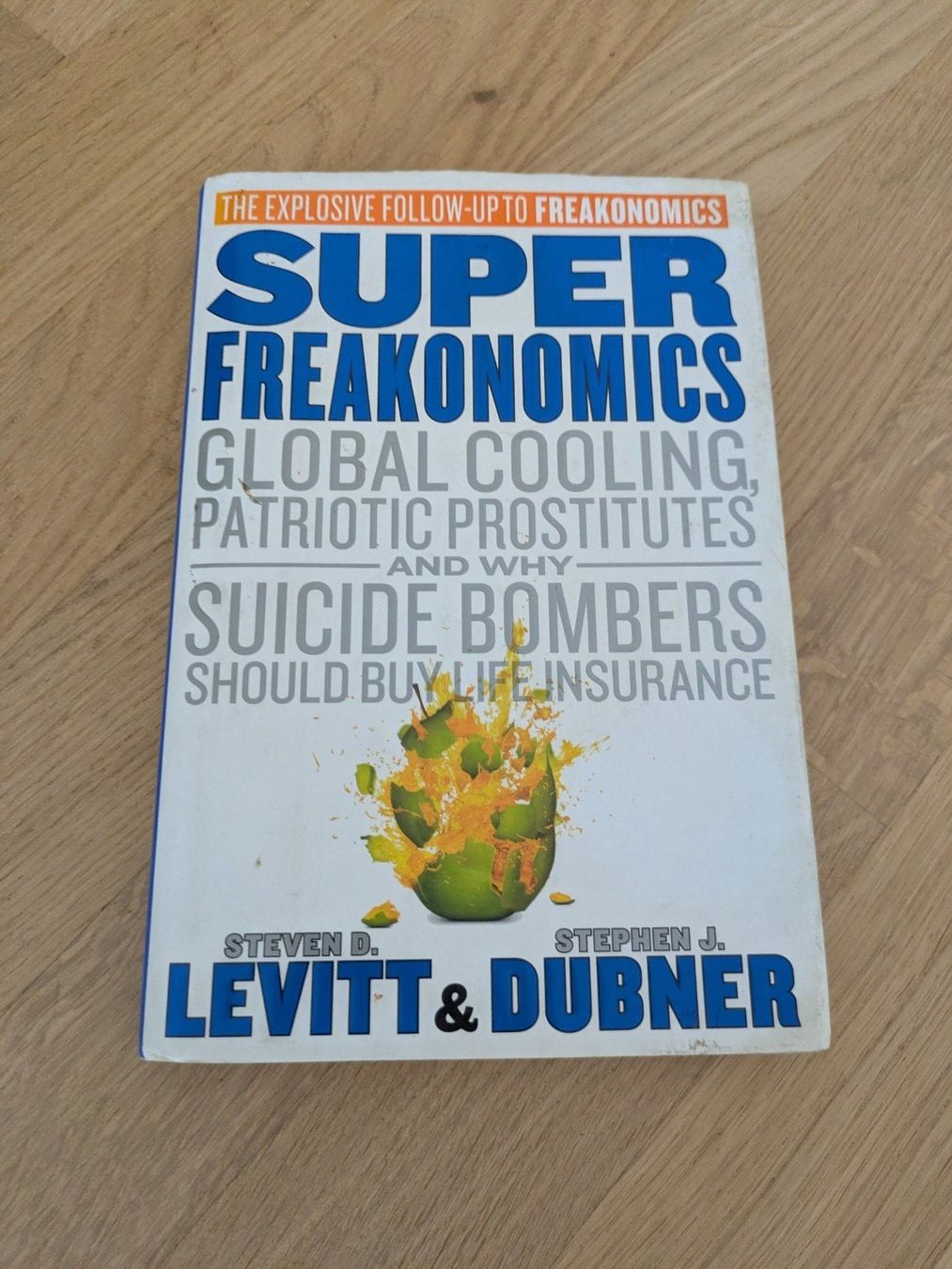 Libri: SD Levitt & SJ Dubner - Super Freakonomics – Usato da Lausanne venduto da RR-CH