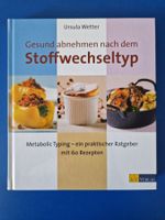 Gesund Abnehmen nach dem Stoffwechseltyp, Ursula Wetter