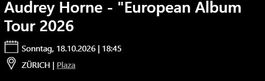 Audrey Horne - 18.10.2026 - 2x Stehplatz