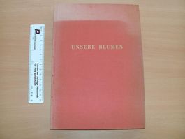Unsere Blumen - Aloys Duperrex