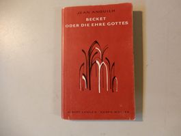 Jean Anouilh - Becket oder die Ehre Gottes - Buch