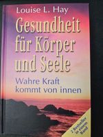 Lousie L.Hay: 2 Bücher Gesundheit für Körper + Wahre Kraft