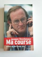 Ma course, Jacques Deschenaux, Préface de Jean-Claude Killy