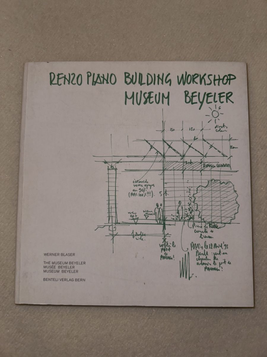 Libri: Renzo Piano Museum Beyeler Building Workshop – Usato da Bern venduto da schnupka