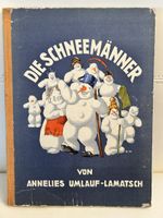 Antikes Kinderbuch „ Die Schneemänner“