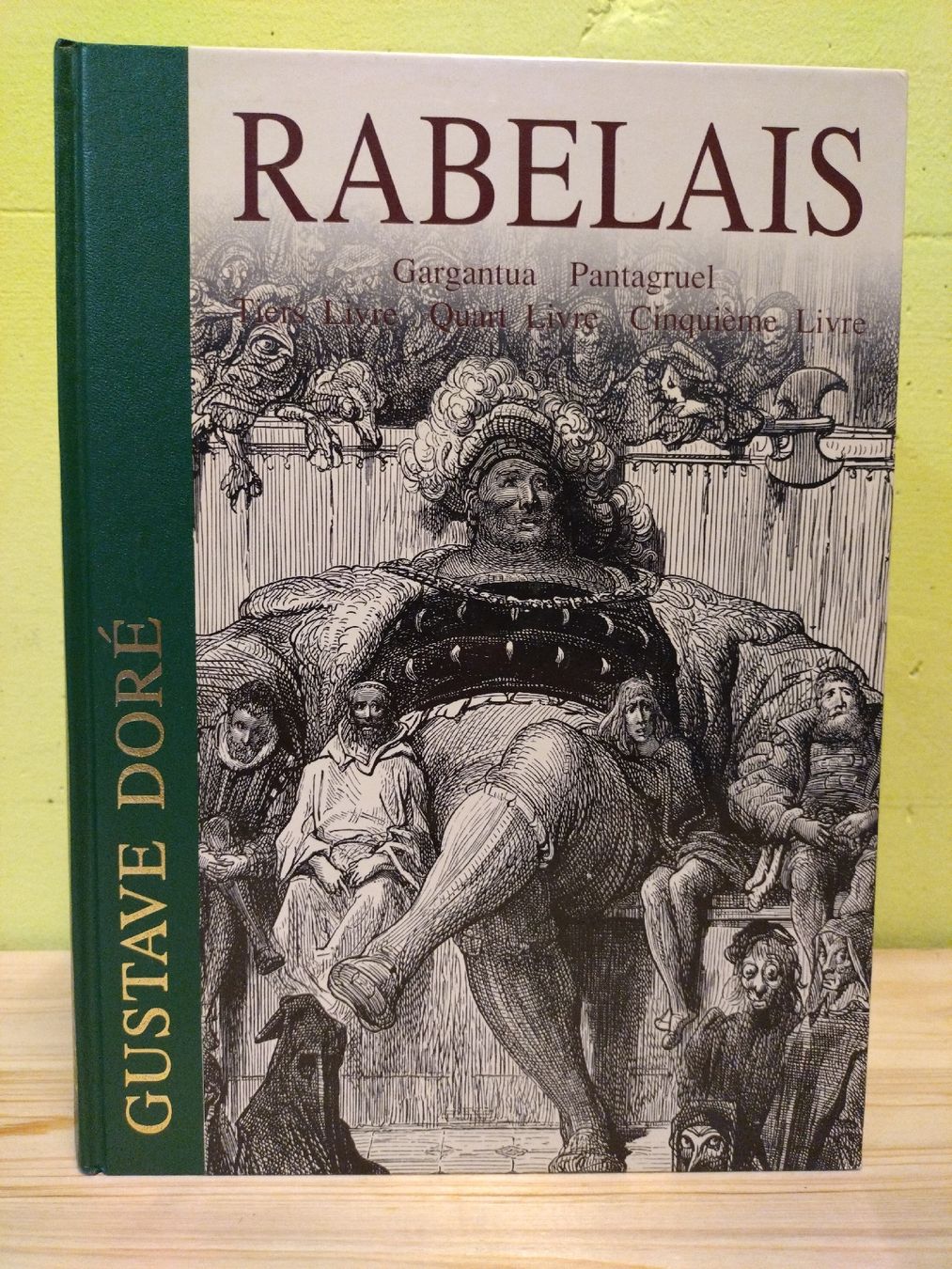 Libri: Rabelais, Gustave Doré - Édition de 1994 - TBE- – Usato da Farvagny-le-Grand venduto da LaCaverne