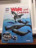 Buch Was ist was Wale und Delphine Band 85 Tessloff