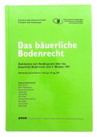 Fachbuch « Das bäuerliche Bodenrecht » - 2. Auflage - 2011