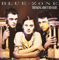Blue Zone: Thinking About His Baby 7"