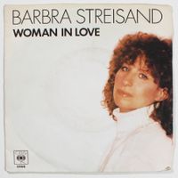 7" BARBARA STREISAND - WOMAN IN LOVE - BALLADE KLASSIKER
