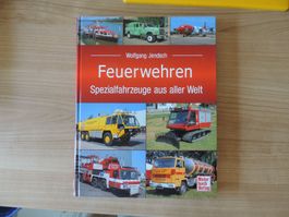 Buch "Feuerwehren Spezialfahrzeuge aus aller Welt"