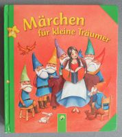 Märchen für kleine Träumer - 7 Märchen der Brüder Grimm