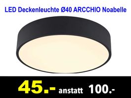 🔴 LED Deckenleuchte Ø40 ARCCHIO Noabelle /260B