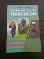 Manuel complet  S'entraîner pour le Triathlon