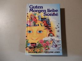 Guten Morgen, liebe Sonne - Kinderbuch