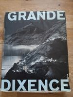 Livre Grande Dixence  1961 Valais 