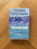 Thomas Hürlimann - Heimkehr (Roman)