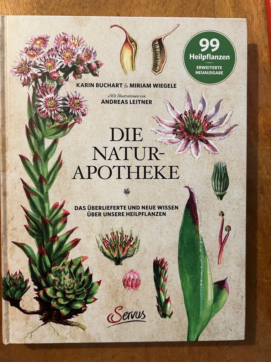 Bücher: Die Natur-Apotheke: Heilpflanzen – Gebraucht aus Zürich von WWehrle