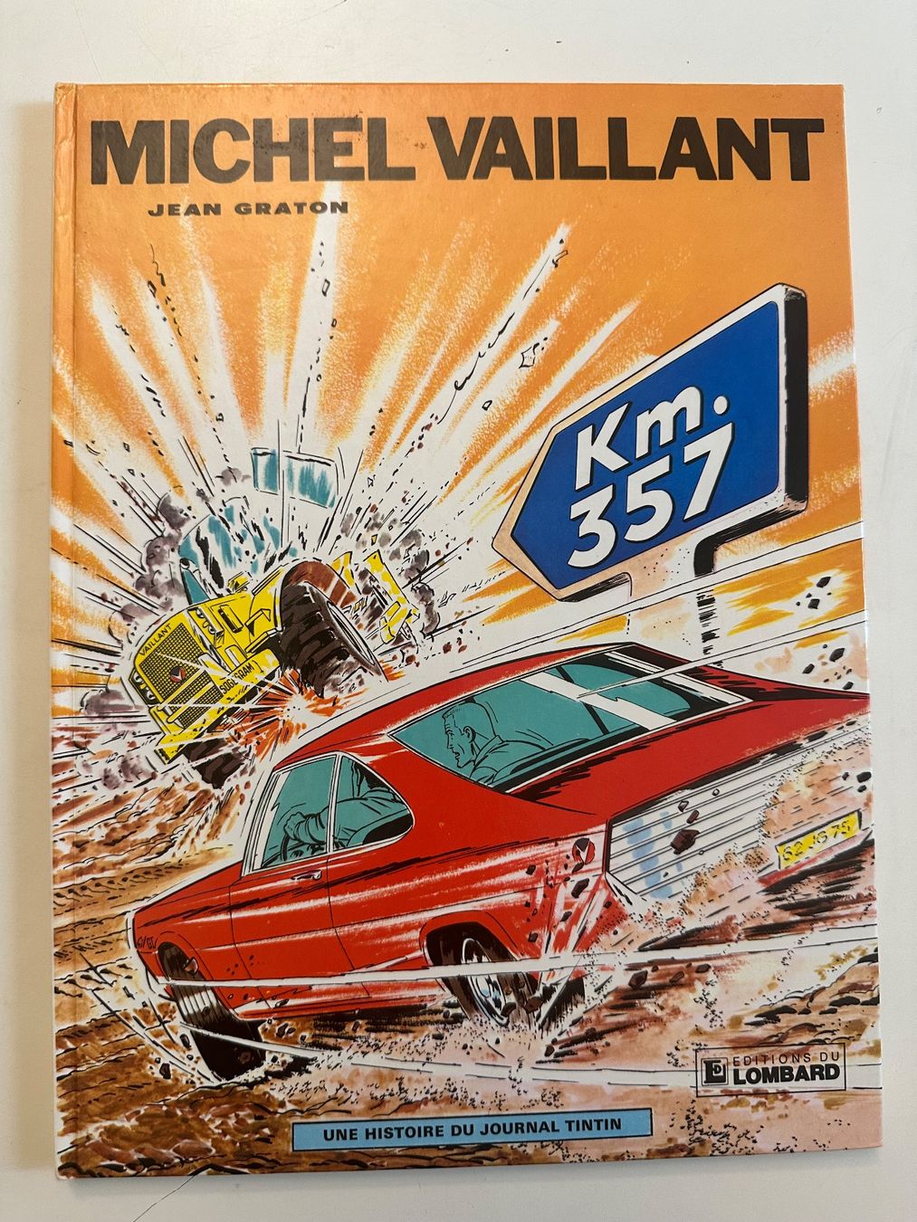 Fumetti: Michel Vaillant No 16 - Km. 357 – Usato da Münsingen venduto da Ganjam
