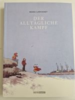 Der alltägliche Kampf von Manu Larcenet neuwertig