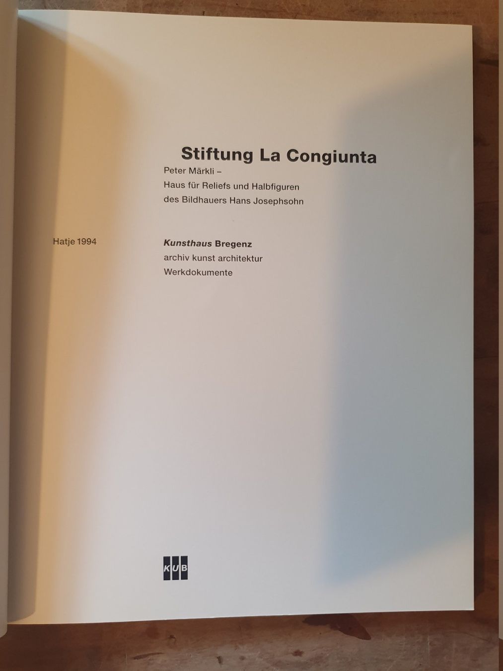 Bücher: Stiftung La Congiuta Peter Märki KUB – Gebraucht aus Zürich von loosebone 1