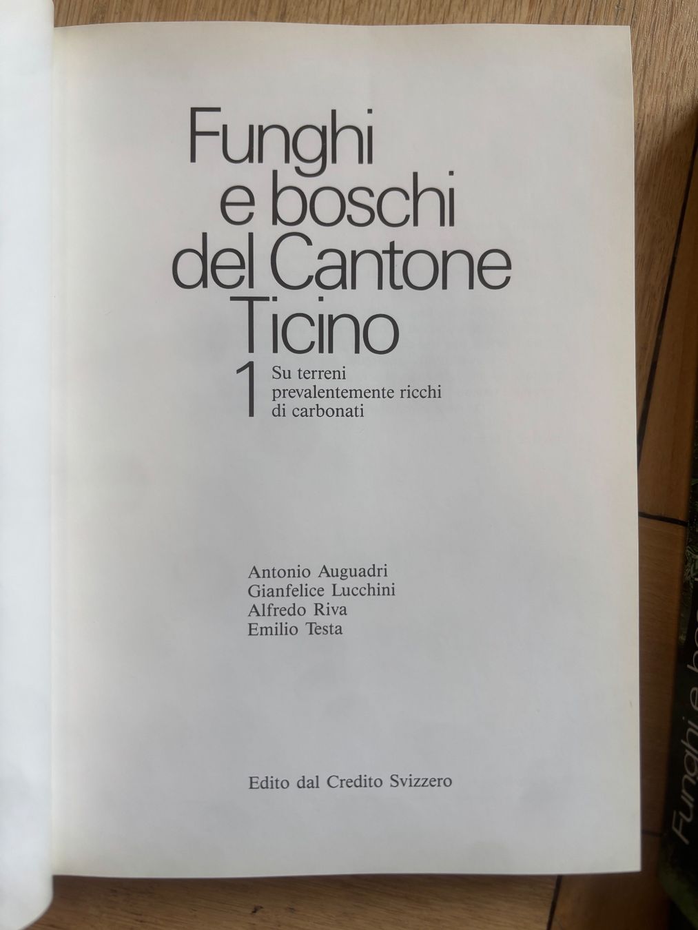 Livres: Funghi e boschi del Cantone Ticino Band 1-5 – D'occasion à Zürich par WWehrle 1