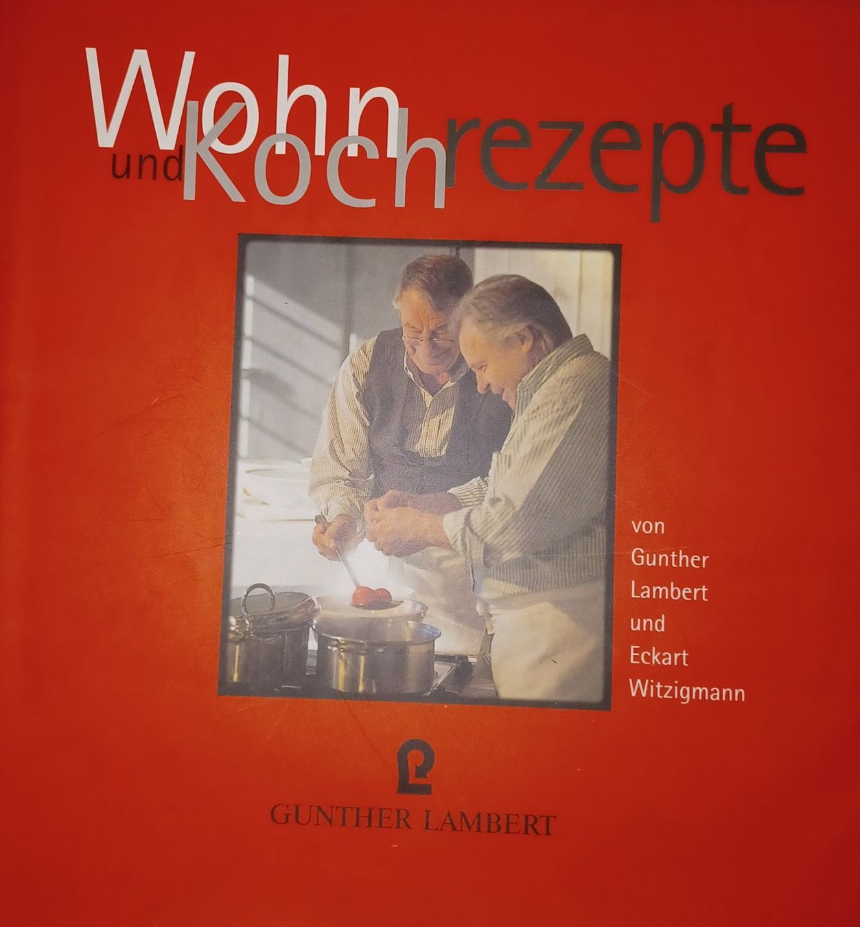 Libri: Buch - Wohn und Kochrezepte – Usato da Leimbach TG venduto da easydiver87