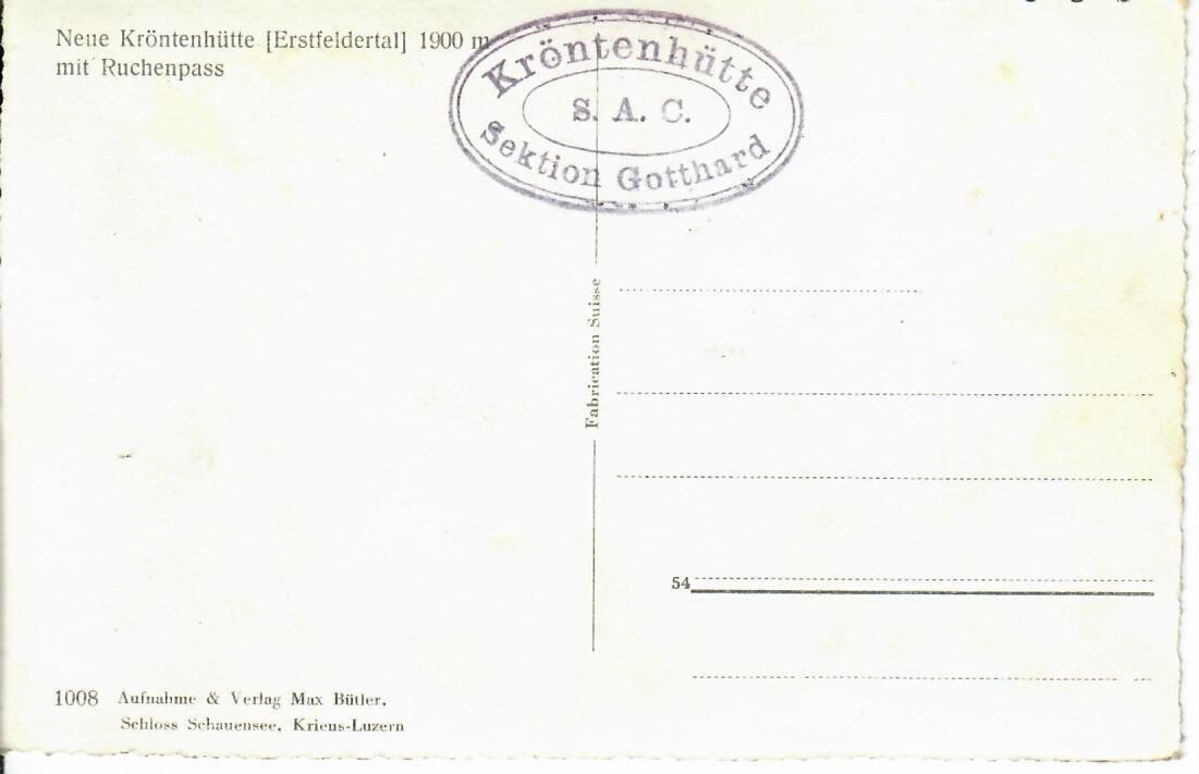 Cartoline postali: Kröntenhütte - Erstfeldertal – Usato da Hochdorf venduto da Ziegel-16 1