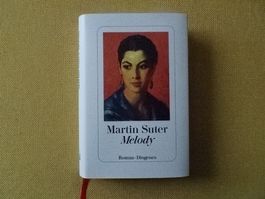 "Melody" von Martin Suter