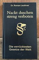 Verrückteste Gesetze der Welt - R. Leuthner