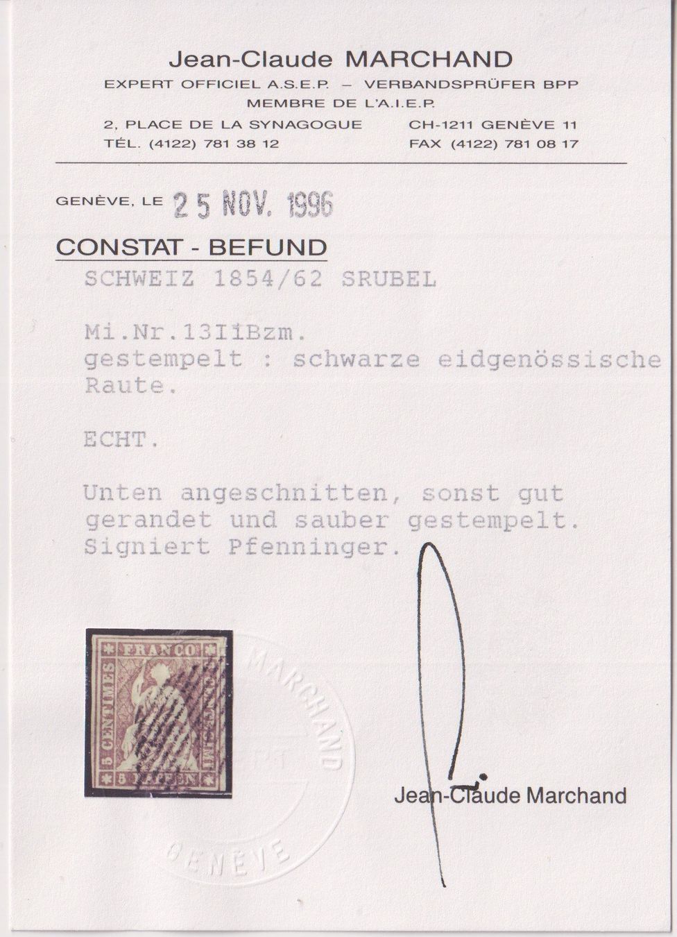Tutti i francobolli: ++++++Strubel 22F mit Bogenrand+++++, SBK 1400.- Befund+++ – Usato da Samnaun-Compatsch venduto da Marken-Murk 1