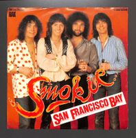 SMOKIE – SAN FRANCISCO BAY (Vinyl, 7", 45 RPM, Single Stero)