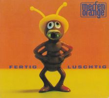 Merfen Orange – Fertig Luschtig CD, Swiss Hip Hop