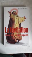 la lévititation sur les mystiques