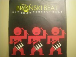Vinyl Single Bronski Beat - Hit That Perfect Beat