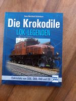 Die Krokodile - Lok-Legenden - SBB RhB DB ÖBB etc TransPress