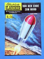 Illustrierte Klassiker: Von der Erde zum Mond Comic