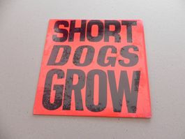 LP USA Altern. Rock Punk Short Dogs Grow