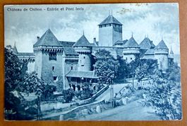 Chillon - Entrée & Pont Levis - Carte ancienne