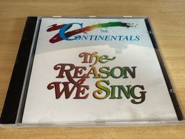 The Continentals – The Reason We Sing