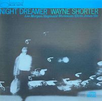 WAYNE SHORTER - NIGHT DREAMER