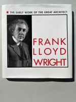 Frank Lloyd Wright: The Early Work of the Great Architect