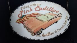 1 Blechschild "Pink Cadillac"
