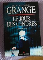 Livre français - Le jour des cendres - J-C Grangé