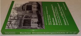 ISBN 3-85649-031-0 BERLINER STRASSENBAHNGGESCHICHTE  Bd. II