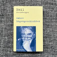 Emil Steinberger Wahre Lügengeschichten